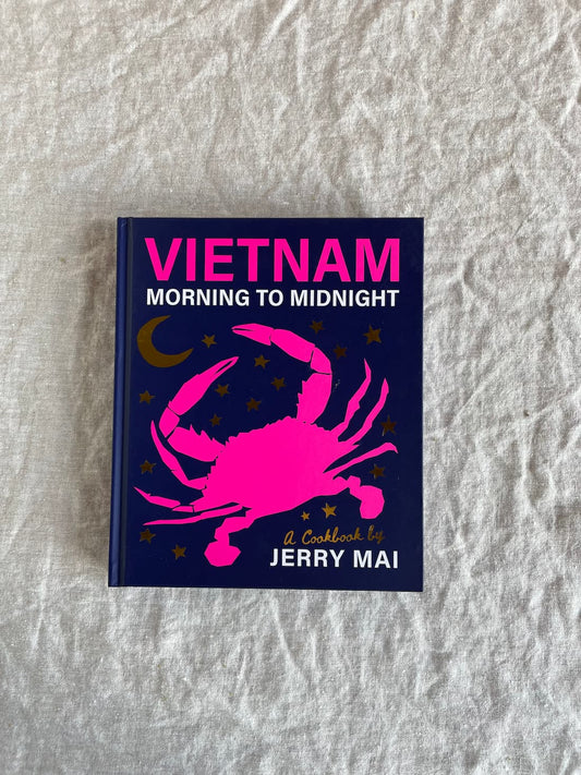 vietnam morning to midnight cookbook